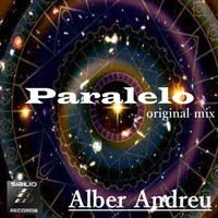 Alber Andreu - Paralelo (original mix)