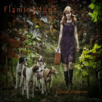 Flaming June - In Pursuit of Happiness