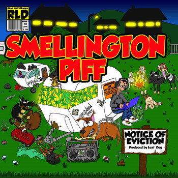 Smellington Piff - Notice of Eviction