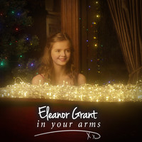 Eleanor Grant - In Your Arms