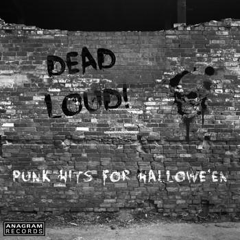 Various Artists - Dead Loud! Punk Hits for Hallowe'en (Explicit)