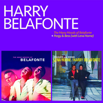 Harry Belafonte - The Many Moods of Belafonte + Porgy & Bess