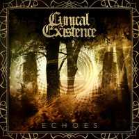 Cynical Existence - Echoes