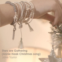 Jane Taylor - Stars Are Gathering (Annie Haak Christmas Song)