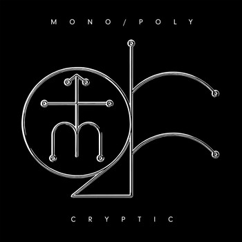 Mono/Poly - Cryptic