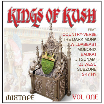 Various Artists - Kings of Kush, Vol. 1 (Mixtape)