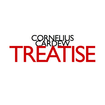 Various Artists - Cornelius Cardew: Treatise (1963-1967)