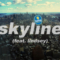 Lindsey - Skyline (feat. Lindsey)