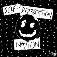 The Midnight Beast - Self-Deprecation Nation - EP (Explicit)