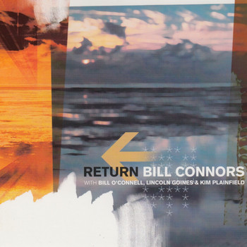 Bill Connors - Return