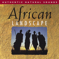 Natural Sounds - African Landscape