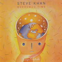 Steve Khan - Borrowed Time