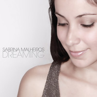 Sabrina Malheiros - Dreaming
