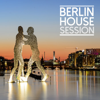 Various Artists - Berlin House Session