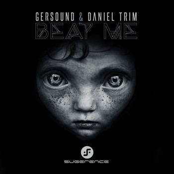 Gersound & Daniel Trim - Beat Me