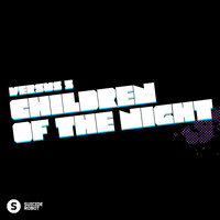 Versus 5 - Children Of The Night