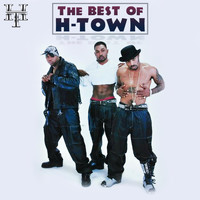 H-Town - The Best of H-Town