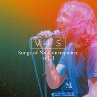 Vis - Songs of No Consequence, Vol. 1