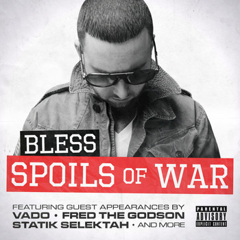 Bless - Spoils of War (Explicit)