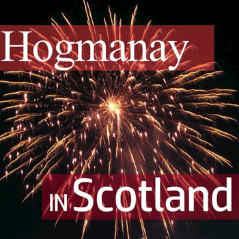 Various Artists - Hogmanay in Scotland