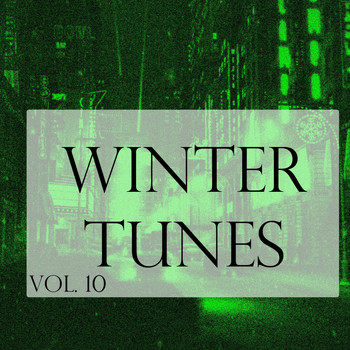Various Artists - Winter Tunes, Vol. 10