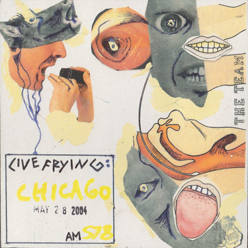 Wolf Eyes - Live Frying: Chicago May 28 2004