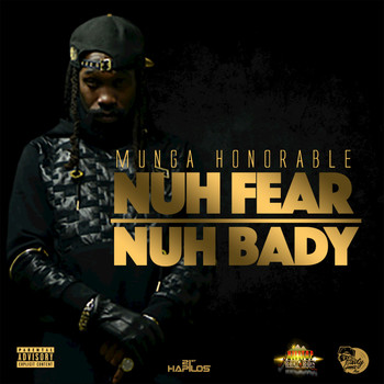 Munga - Nuh Fear Nuh Bady - Single