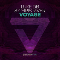 Luke DB & Chris River - Voyage