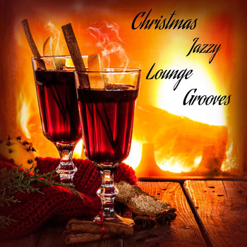 Various Artists - Christmas Jazzy Lounge Grooves