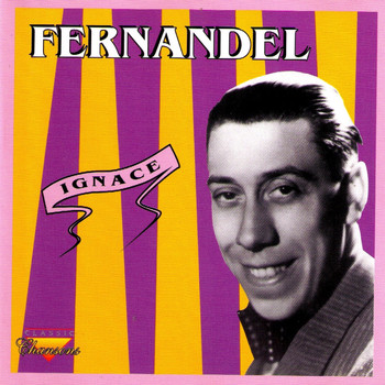 Fernandel - Ignace