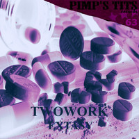 Twowork - Extasy