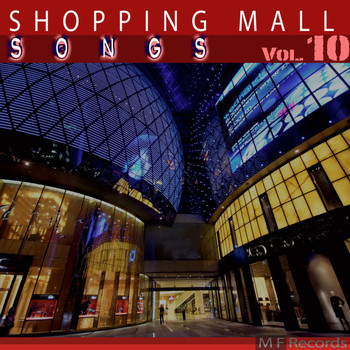 Various Artists - Shopping Mall Songs, Vol. 10