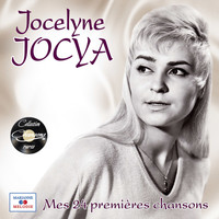 Jocelyne Jocya - Mes 24 premières chansons (Collection "Chansons rares")