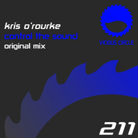 Kris O'Rourke - Control The Sound