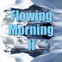 Power Shui - Flowing Morning, Vol. 2