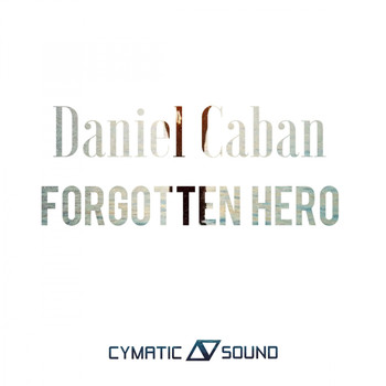 Daniel Caban - Forgotten Hero