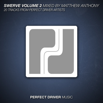 Various Artists - Swerve Volume 2 Mixed By Matthew Anthony