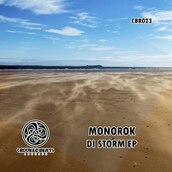 Monorok - Di Storm EP