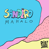 Sandero - Mahalo