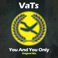 Vats - You & You Only