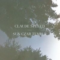 Claude Speeed - Sun Czar Temple