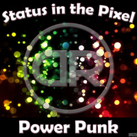 Power Punk - Status In The Pixel
