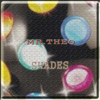 Mr.Theo - Shades