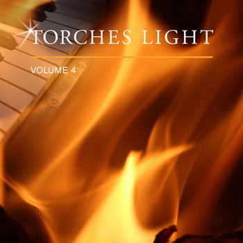 Various Artists - Torches Light, Vol. 4