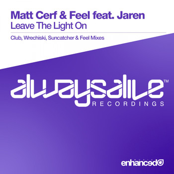 Matt Cerf & Feel feat. Jaren - Leave The Light On