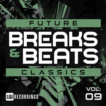 Various Artists - Future Breaks & Beats Classics, Vol. 9