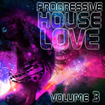 Various Artists - Progressive House Love, Vol. 3