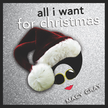 Macy Gray - All I Want for Christmas
