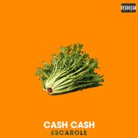 Cash Cash - Escarole (Explicit)