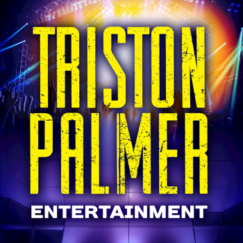 Triston Palmer - Triston Palmer Entertainment - Single